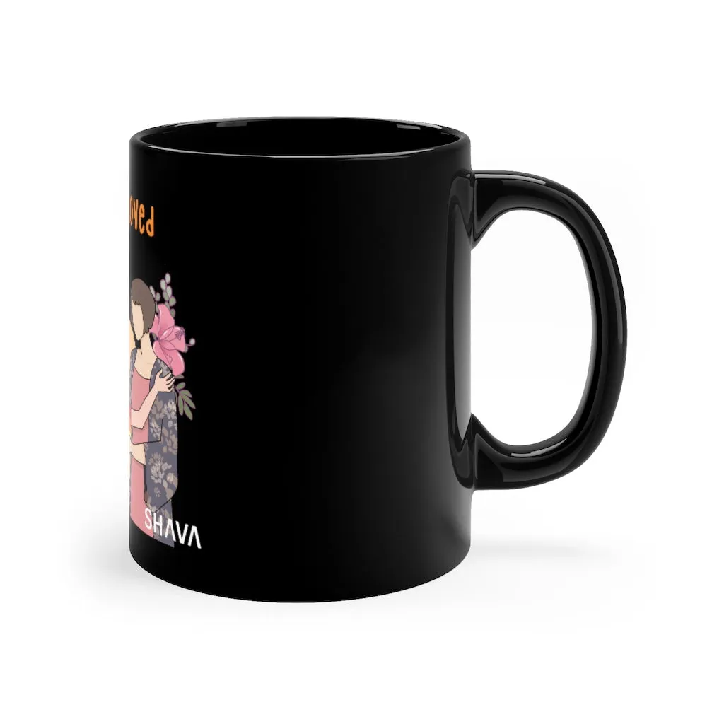 Affirmation Feminist pro choice 11oz Black Mug - I am Loved (Child)