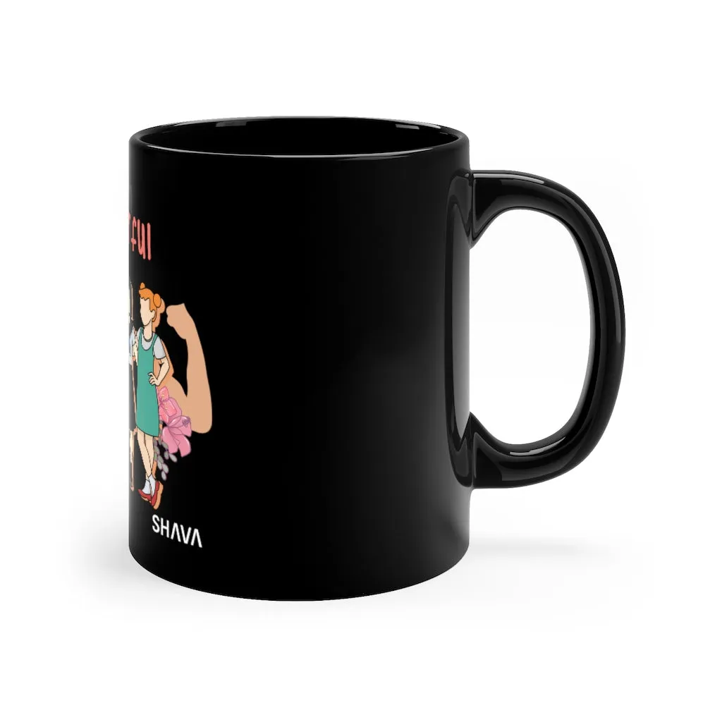 Affirmation Feminist pro choice 11oz Black Mug - I am Powerful (Little Girls)