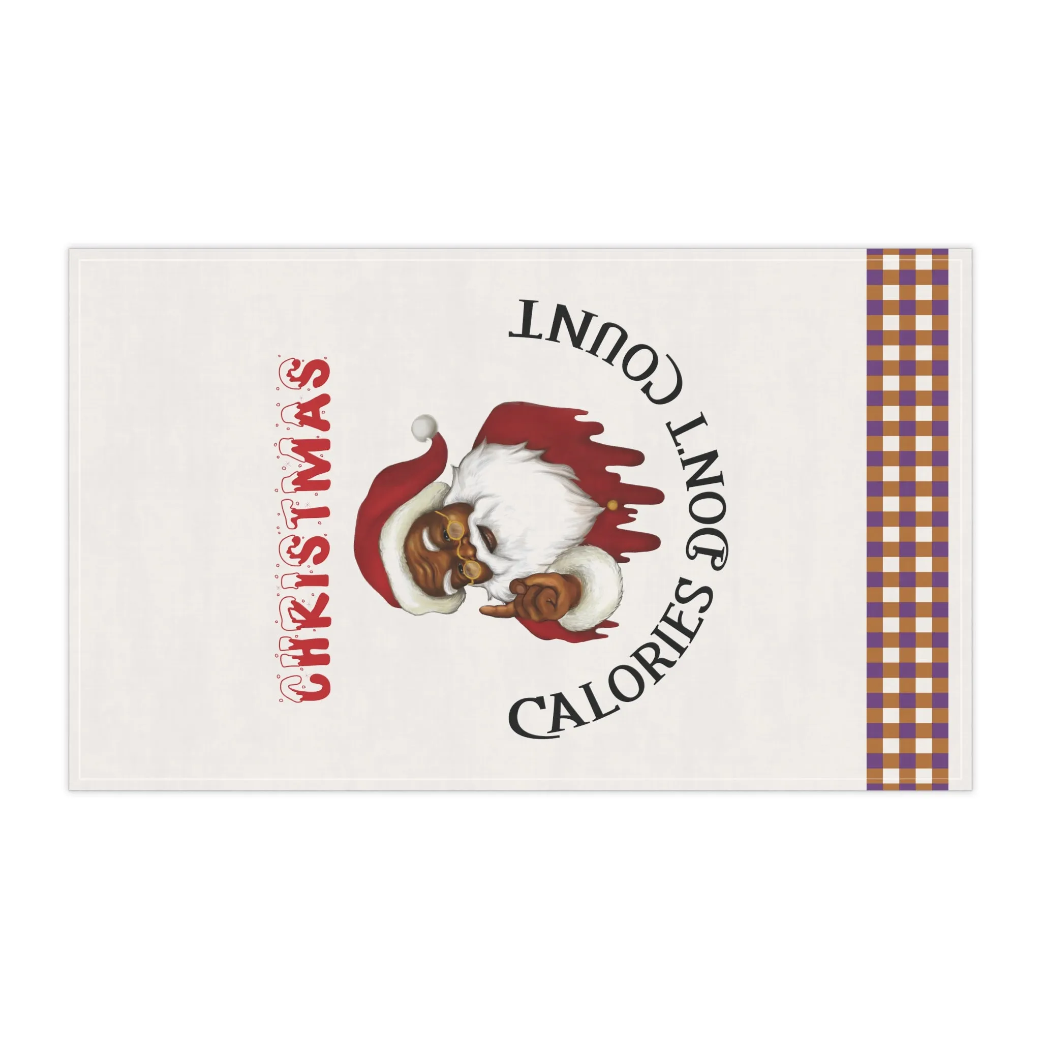 Christmas Kitchen Towel - Christmas Calories Don't Count